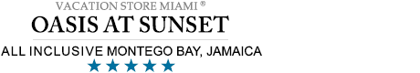 Oasis at Sunset Montego Bay - Montego Bay Jamaica - Oasis Sunset